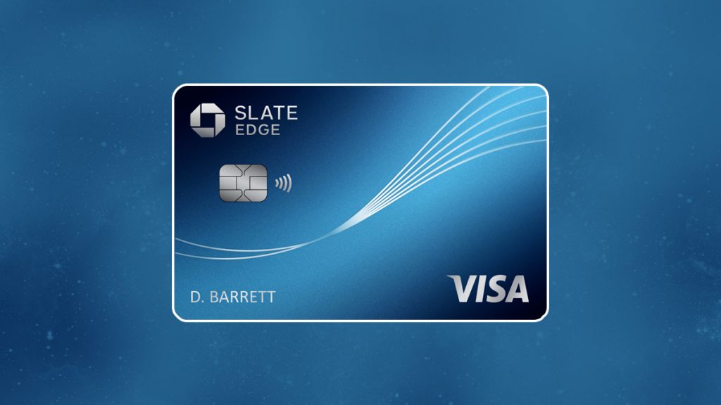 Chase Slate Edge℠ Credit Card