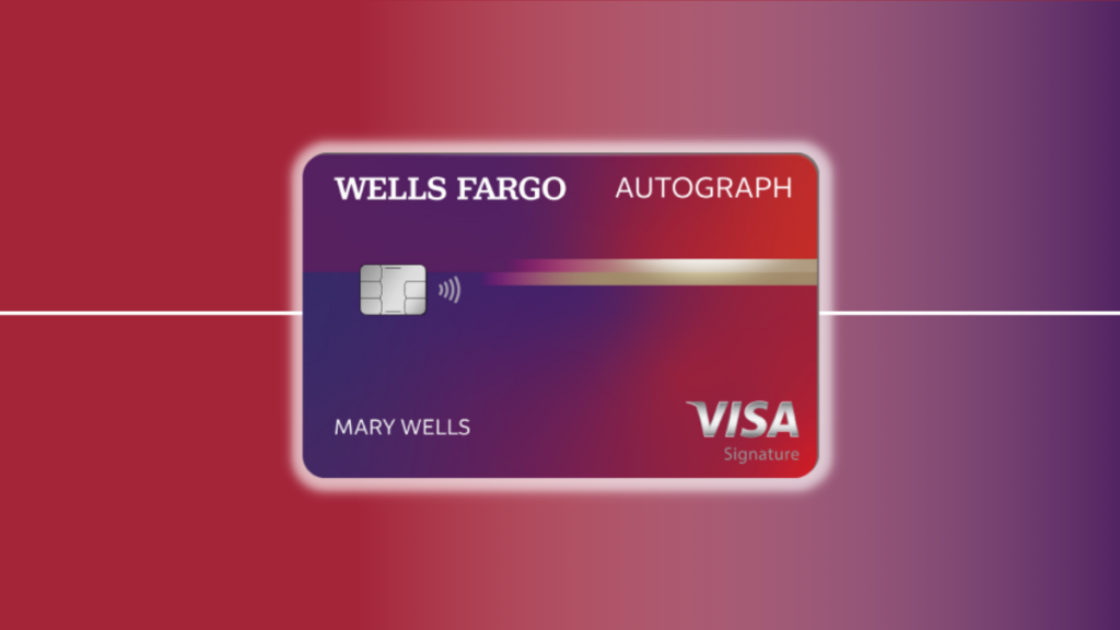 Wells Fargo Autograph℠ Card 